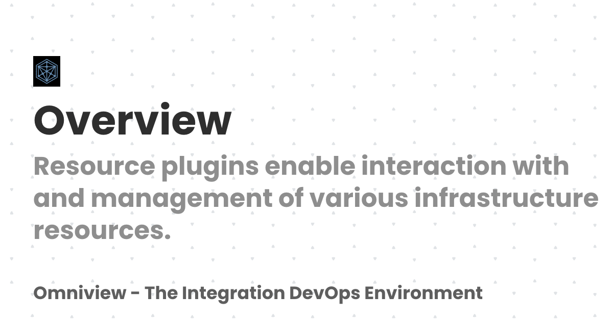 Overview | Omniview - The Integration DevOps Environment